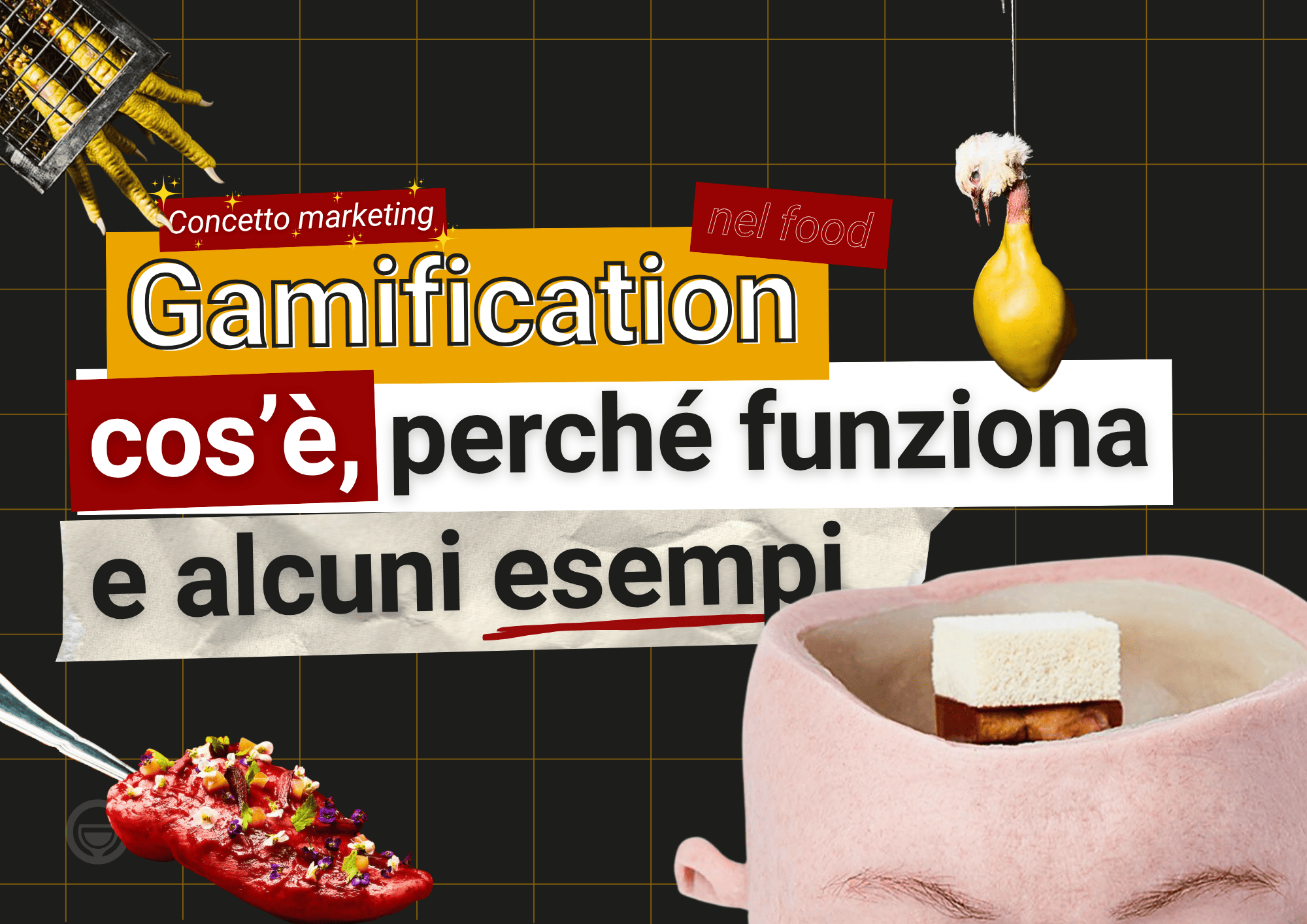 Grafica creativa con la scritta “Gamification nel food: cos’è, perché funziona e alcuni esempi”, accompagnata da elementi visivi legati al cibo e al gioco.